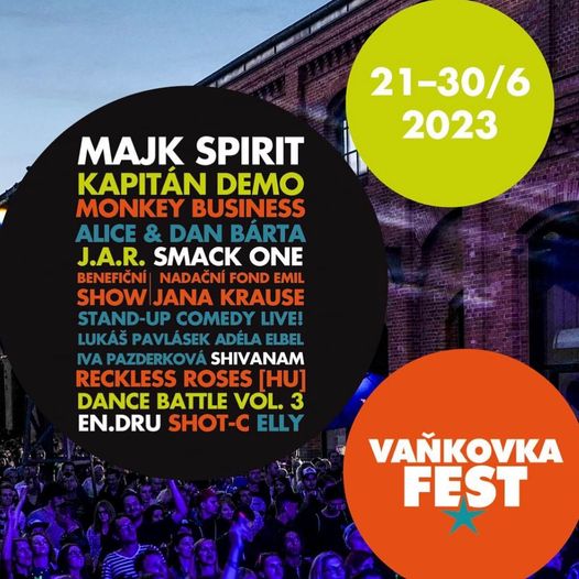 Vaňkovka fest 22:00 -23:00 Open Air